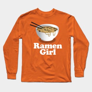 Ramen Girl - Ramen Noodle Shirt Long Sleeve T-Shirt